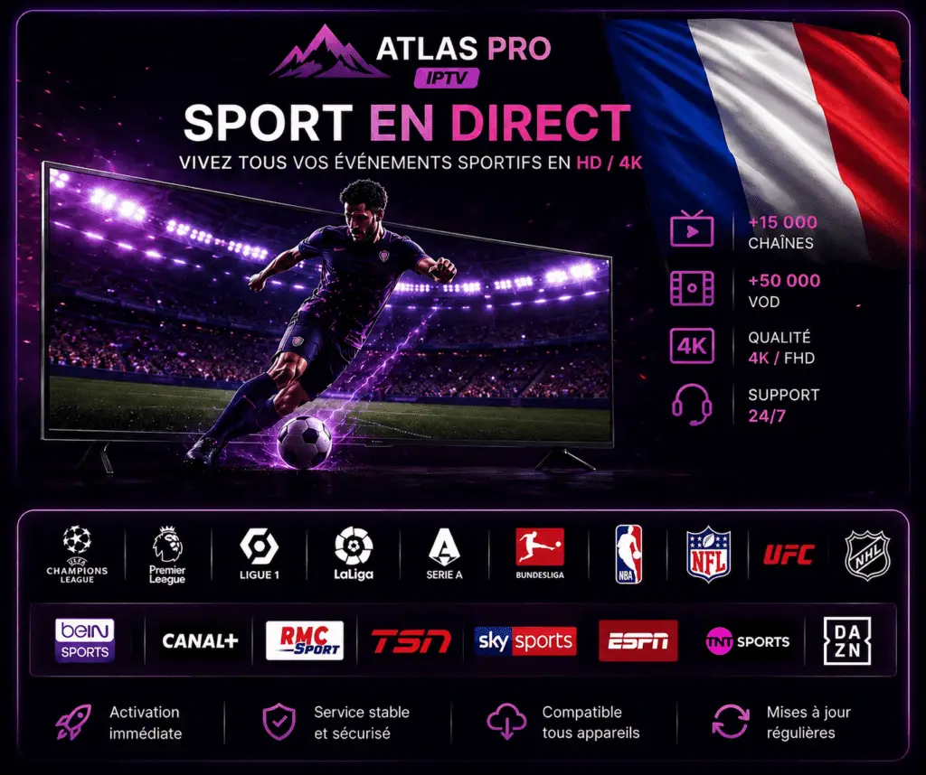 Code Atlas Pro pour sport en direct IPTV France en qualité HD 4K